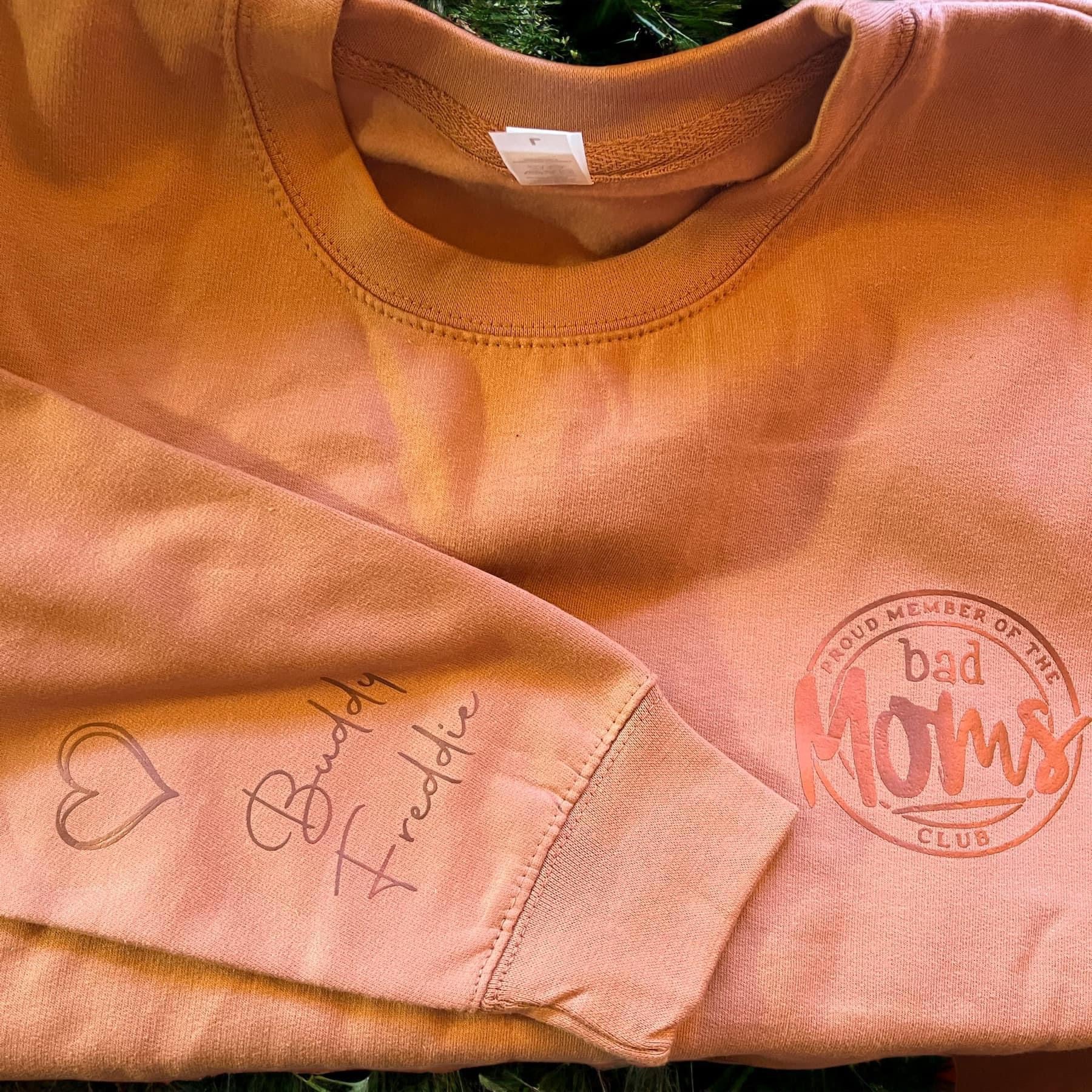 Bad Moms Club Sweatshirt Personalised with children’s names on sleeve