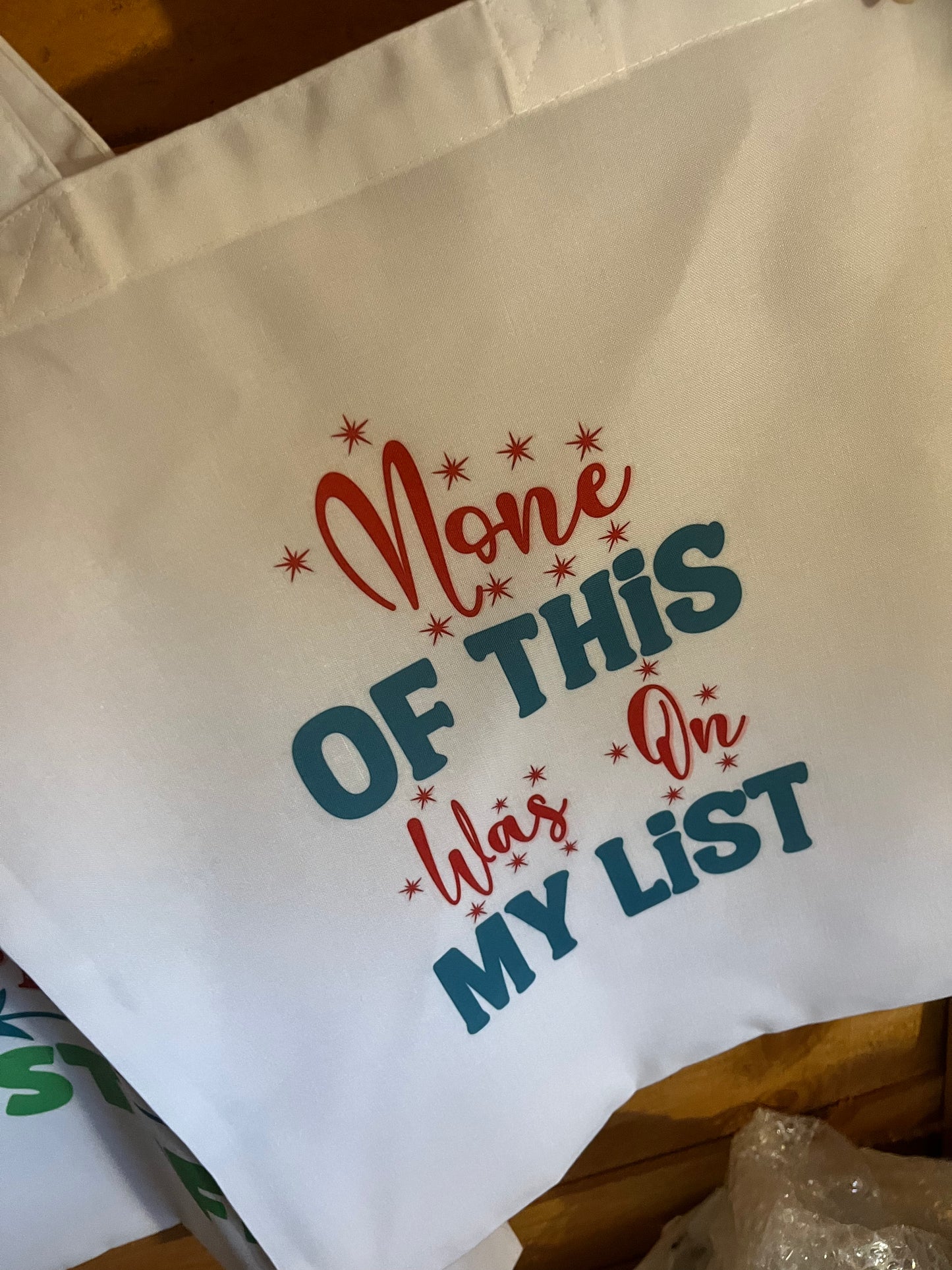 None of this was on my list - Tote bag