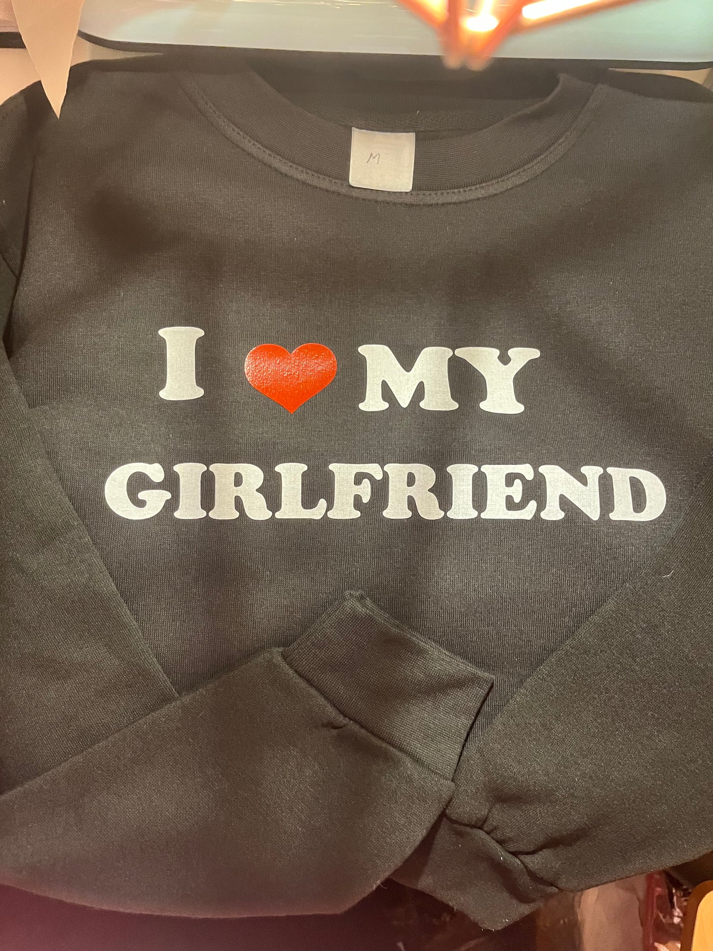 I love my girlfriend