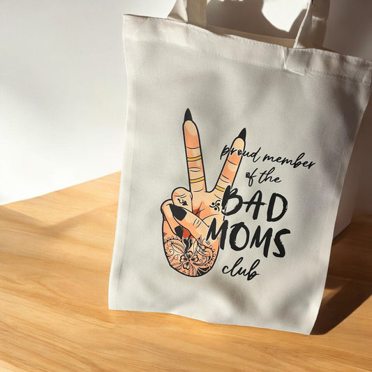Bad moms club tote bag