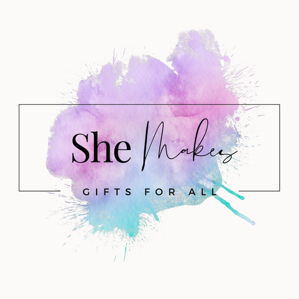 She Makes - Gifts for All Occasions 
