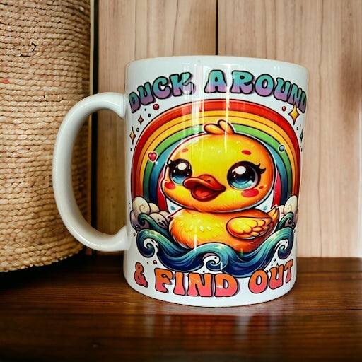 Duck Around and Find Out - 11oz mug